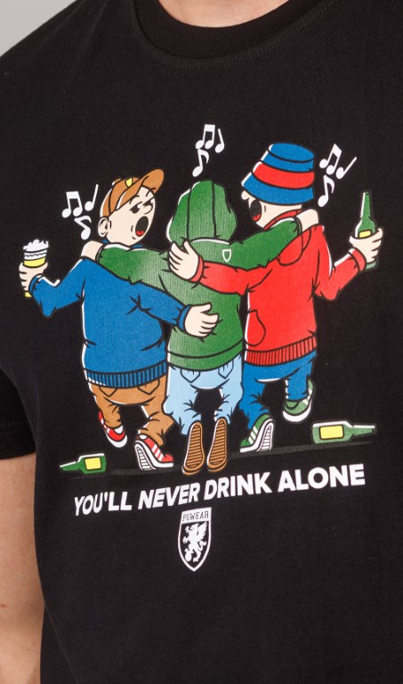 T-Shirt Never Drink Alone Schwarz PGwear 5